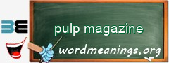 WordMeaning blackboard for pulp magazine